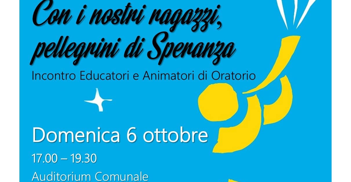 Incontro Educatori e Animatori Oratorio